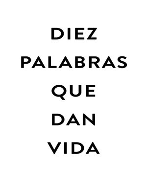 cover image of Diez palabras que dan vida